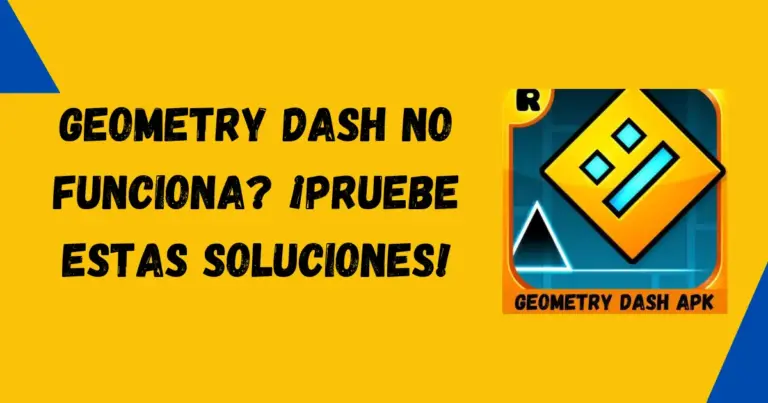 Geometry Dash no funciona en PC