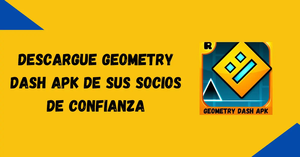 Geometry Dash APK V2 2 Gratis Descarga Para Android 2024   Geometry Dash Apk Social Compartir Imagen.webp