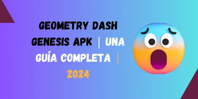 Geometry Dash Genesis APK